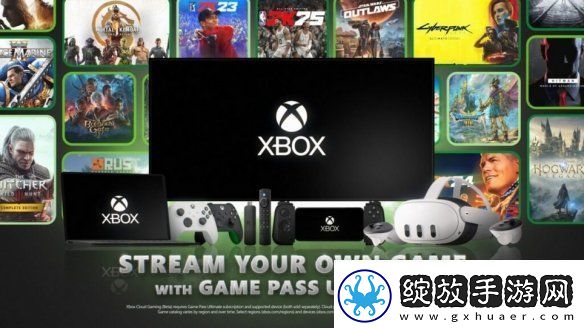 Xbox现已发布云游戏服务功能！玩家可在其他设备游玩