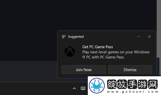 Win11频繁推送Xbox广告