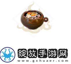 妄想山海念奴儿第二阶段吃什么念奴儿二阶段食物制作方法介绍